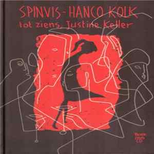 Spinvis - Hanco Kolk - Tot Ziens, Justine Keller FLAC album