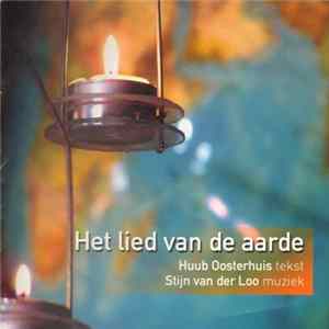 Huub Oosterhuis, Stijn Van Der Loo - Het Lied van de Aarde FLAC album