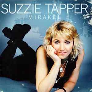 Suzzie Tapper - Mirakel FLAC album