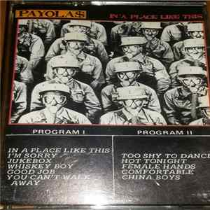 Payola$ - In A Place Like This FLAC album