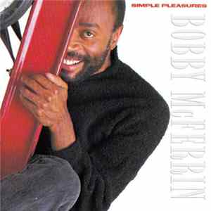 Bobby McFerrin - Simple Pleasures FLAC album