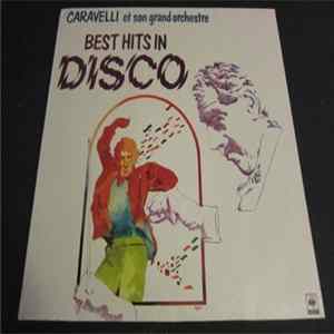Caravelli Et Son Grand Orchestre - Best Hits In Disco FLAC album