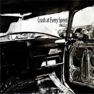 Crash At Every Speed - Rally FLAC album