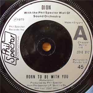 Dion - Born To Be With You / Good Lovin' Man FLAC album