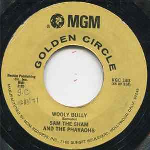 Sam The Sham And The Pharaohs - Wooly Bully / Ju Ju Hand FLAC album