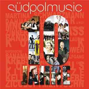 Various - 10 Jahre Südpolmusic FLAC album
