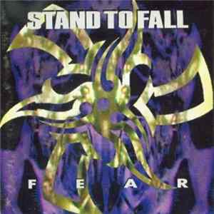 Stand To Fall - Fear FLAC album