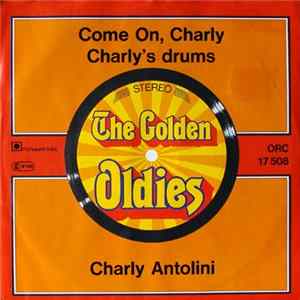 Charly Antolini - Come On Charly / Charly's Drums FLAC album