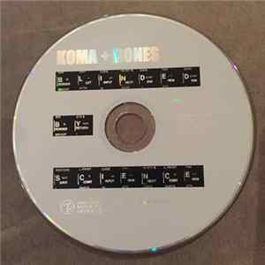 Koma + Bones - Blinded By Science FLAC album