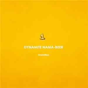 1inamillion - Dynamite Nama-Beer FLAC album