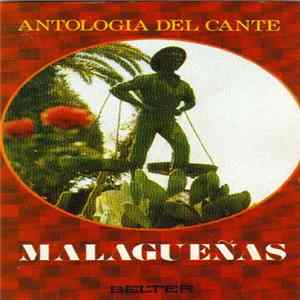 Various - Antologia Del Cante -Vol.2 - Malagueñas FLAC album