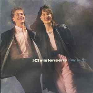 The Christensens - Time To Fly FLAC album