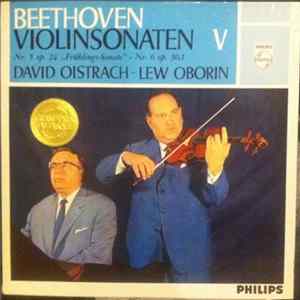 Beethoven, David Oistrach ‧ Lew Oborin - Violinsonaten V: No. 5 Op. 24 "Frühlings-Sonate" ‧ Nr. 6 Op. 30 No. 1 FLAC album