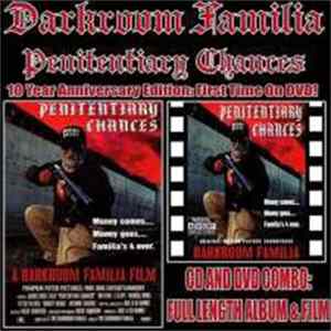 Darkroom Familia - Penitentiary Chances FLAC album
