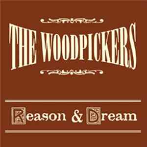 The Woodpickers - Reason & Dream FLAC album