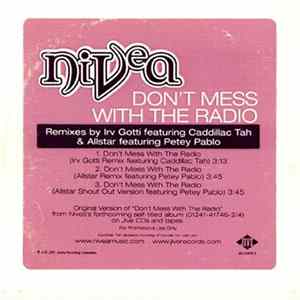 Nivea - Don't Mess With The Radio (Remixes) FLAC album