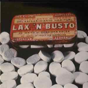 Lax'N'Busto - Lax'N'Busto FLAC album