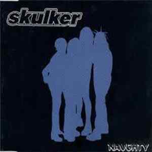 Skulker - Naughty FLAC album