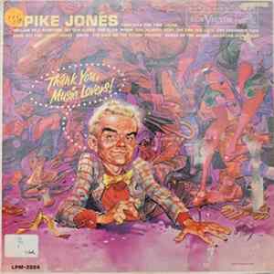 Spike Jones - Thank You, Music Lovers FLAC album
