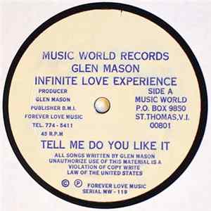 Glen Mason Infinite Love Experience - Tell Me Do You Like It FLAC album