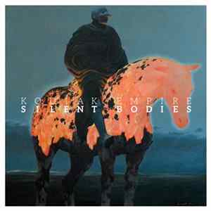 Kodiak Empire - Silent Bodies FLAC album