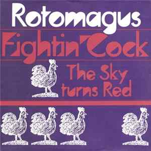 Rotomagus - Fightin' Cock FLAC album