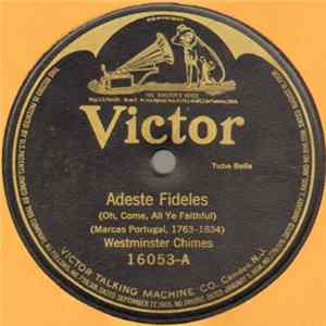 Westminster Chimes - Adeste Fideles // Lead Kindly Light / Nearer My God To Thee FLAC album
