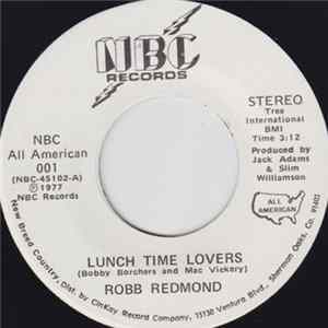 Robb Redmond - Lunch Time Lovers / Monday Morning Memory FLAC album