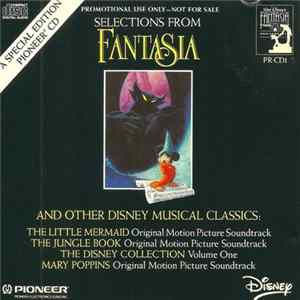 Various - Selections From Fantasia And Other Disney Music Classics FLAC album