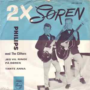 2 X Søren Med The Cliffters - Jeg Vil Ringe På Døren / Tante Anna FLAC album