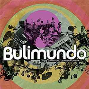 Bulimundo - Bulimundo / Djâm Brancu Dja FLAC album