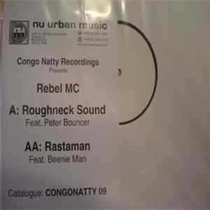 Rebel MC - Roughneck Sound / Rastaman FLAC album