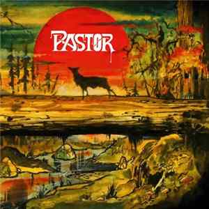 Pastor - Wayfaring Stranger / The Oath FLAC album