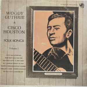 Woody Guthrie & Cisco Houston - Folk Songs - Volume 1 FLAC album