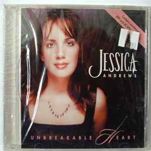 Jessica Andrews - Unbreakable Heart FLAC album