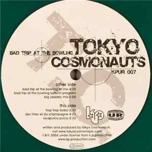 Tokyo Cosmonauts - Bad Trip At The Bowling FLAC album