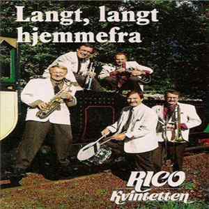 Rico Kvintetten - Langt, Langt Hjemmefra FLAC album