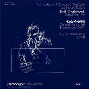 Dmitri Shostakovich, Hardy Mertens - Symphony № IX / Concerto For Clarinet & Symphonic Band FLAC album