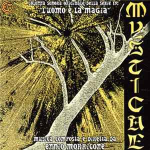 Ennio Morricone - Mysticae (Colonna Sonora Originale Della Serie Tv: "L'Uomo E La Magia") FLAC album