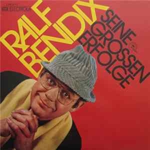 Ralf Bendix - Seine Grossen Erfolge FLAC album