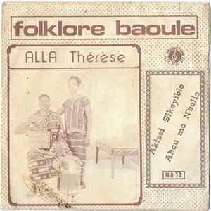Alla Thérèse - Folklore Baoule FLAC album