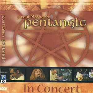 Pentangle - Jacqui McShee 's Pentangle In Concert ( Little Theatre, Chipping Norton. April 2000) FLAC album