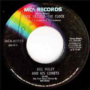 Bill Haley And His Comets - (We're Gonna) Rock Around The Clock / Thirteen Women (And Only One Man In Town) FLAC album