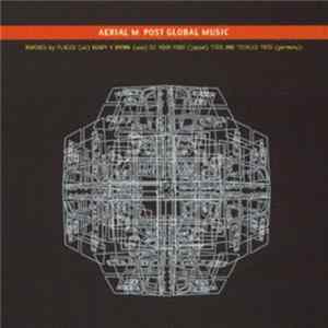 Aerial M - Post Global Music FLAC album