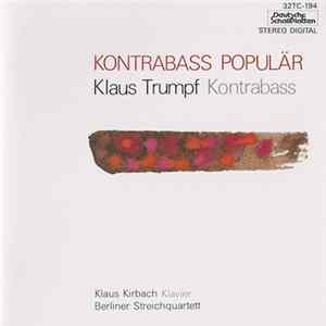 Klaus Trumpf - Kontrabass Populär FLAC album