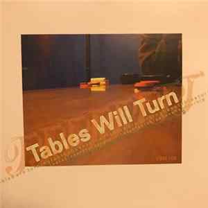 Various - Tables Will Turn - Unsigned Band Compilation Volume 8 FLAC album