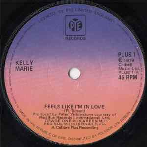 Kelly Marie - Feels Like I'm In Love FLAC album