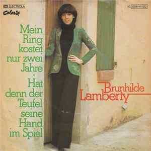 Brunhilde Lamberty - Mein Ring Kostet Nur Zwei Jahre FLAC album