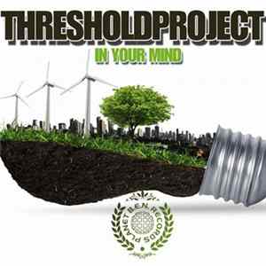 Threshold Project - In Your Mind FLAC album