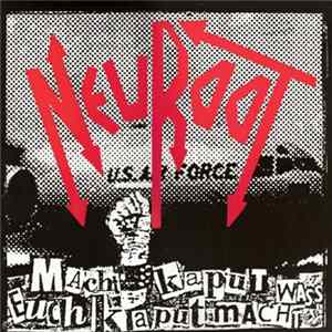 Neuroot - Macht Kaput Wass Euch Kaput Macht FLAC album